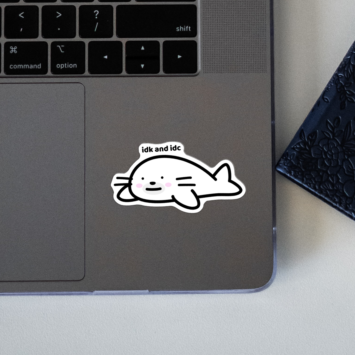IDK and IDC Sticker