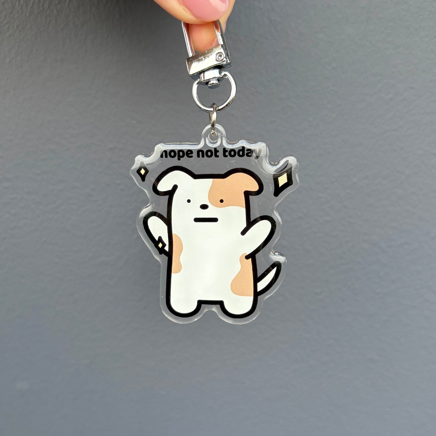 Nope Not Today Keychain