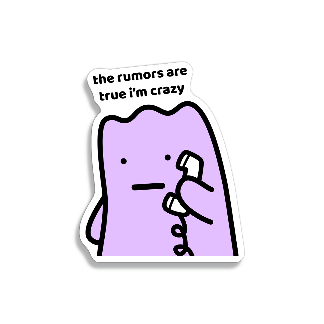 Rumors Sticker