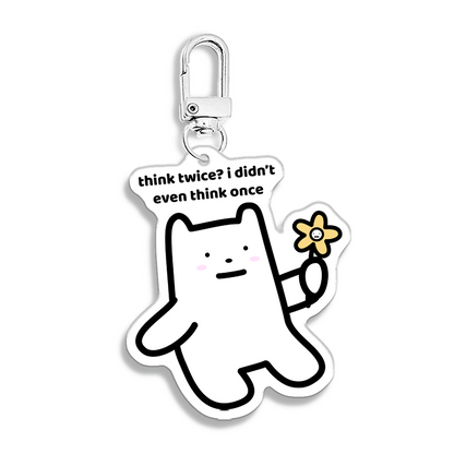 Think Twice Keychain