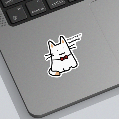 Ominous Sticker