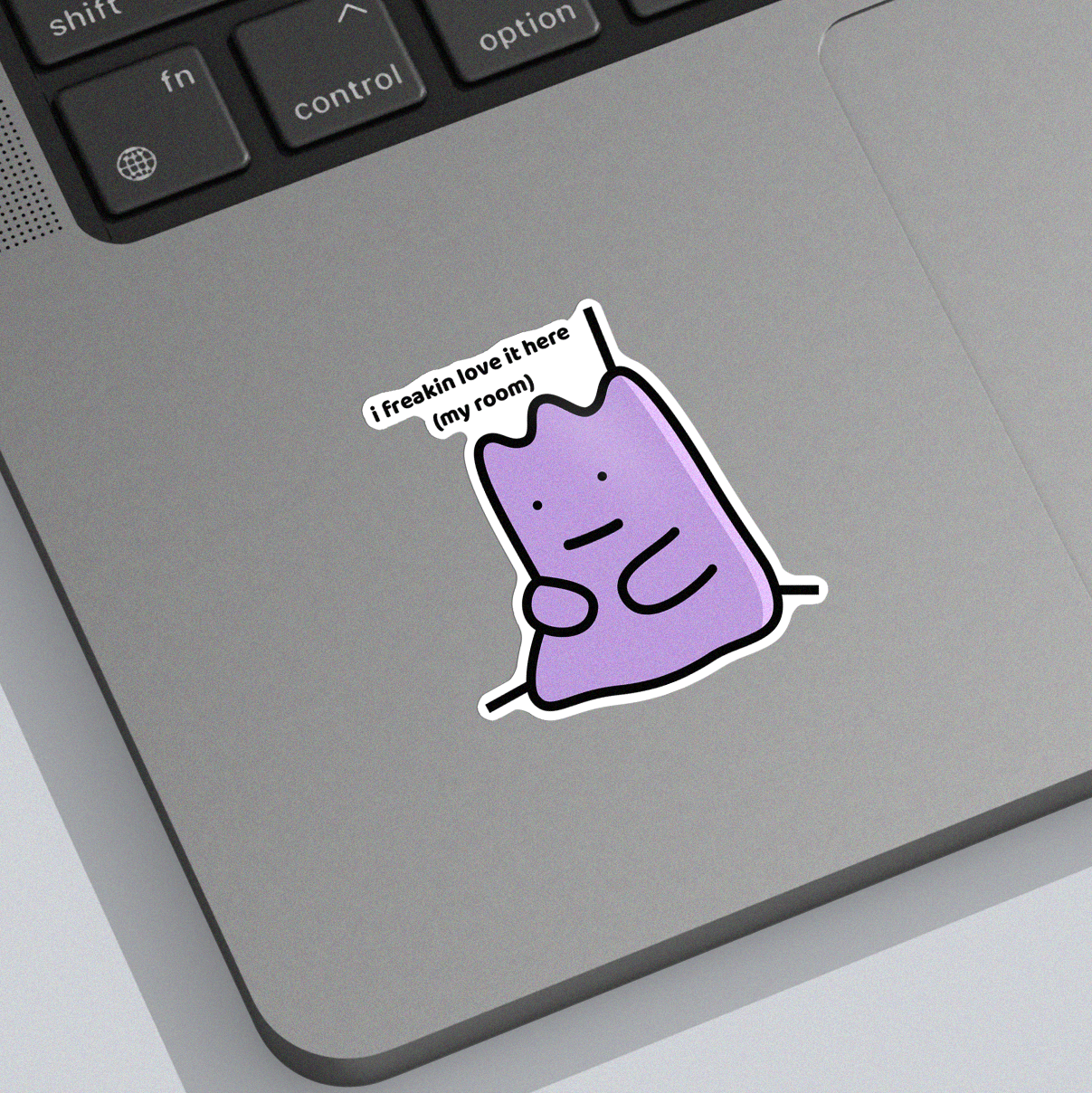 I Love It Here Sticker