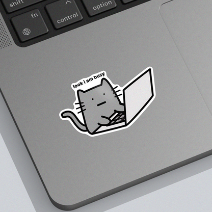 I Am Busy Sticker