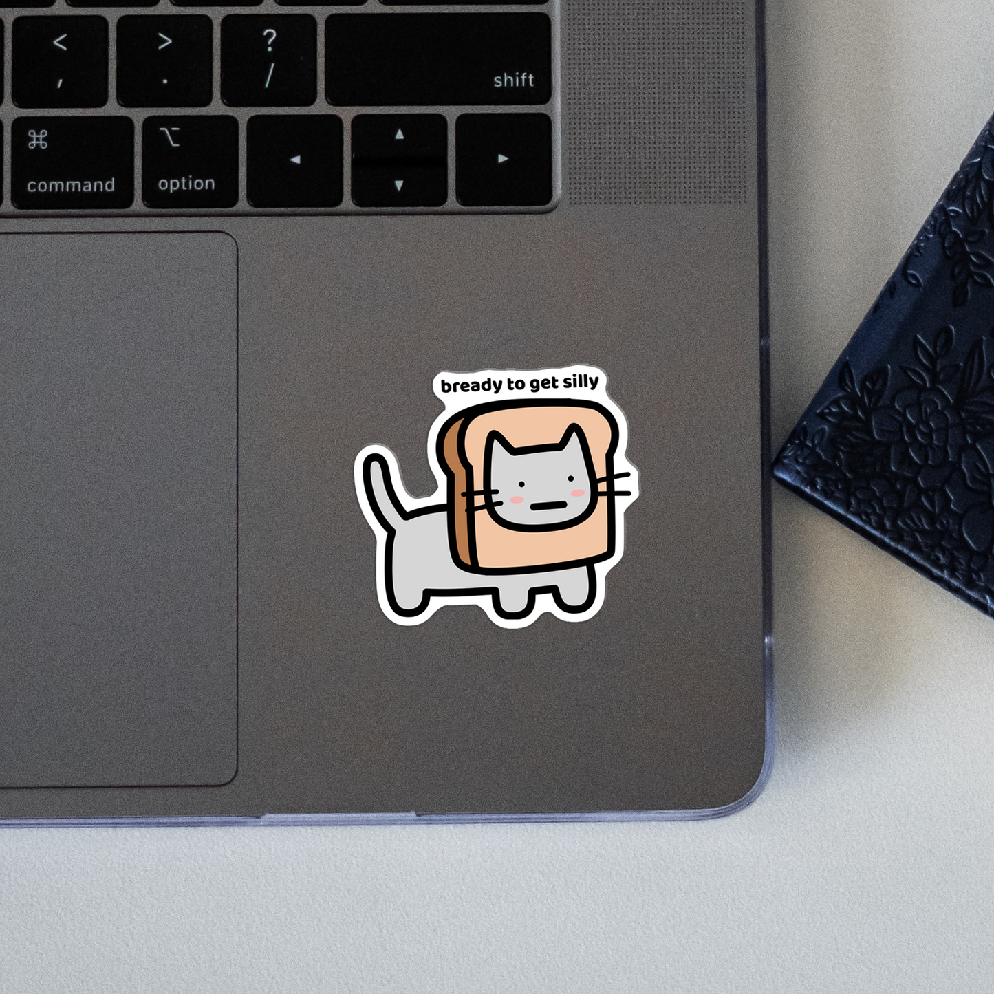 Bready To Get Silly Sticker