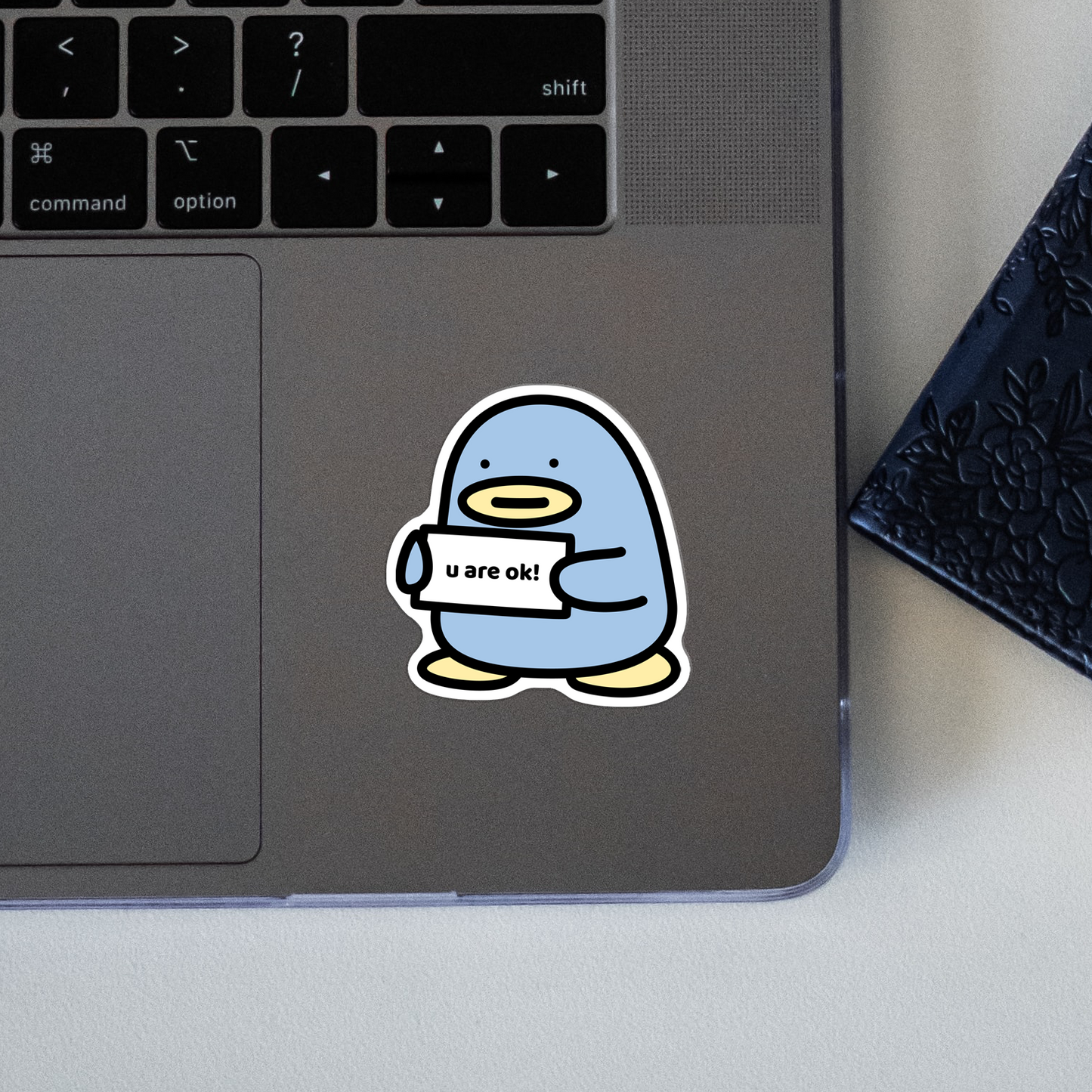 You Are Okay Sticker