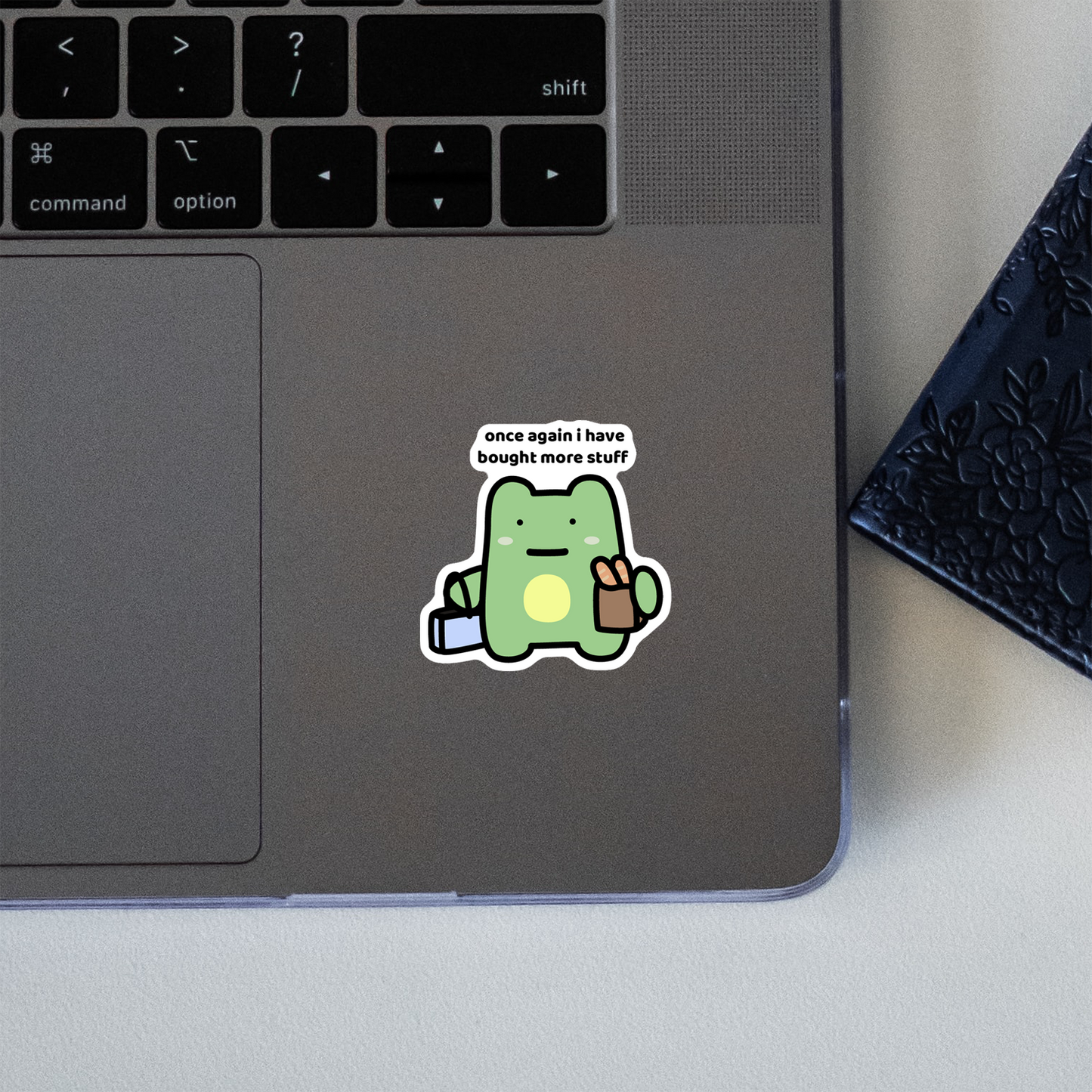 Bought More Stuff Sticker