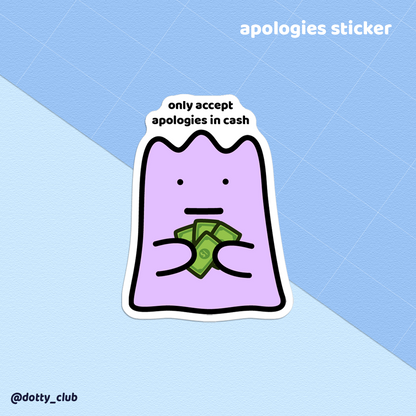 Apologies Sticker