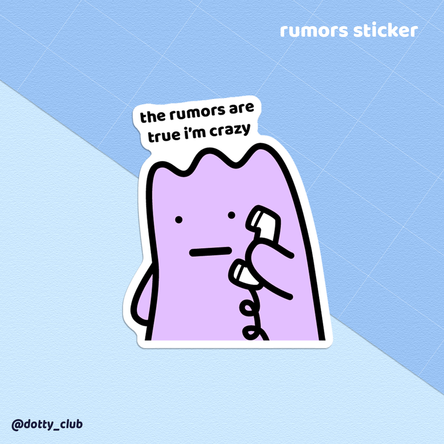 Rumors Sticker