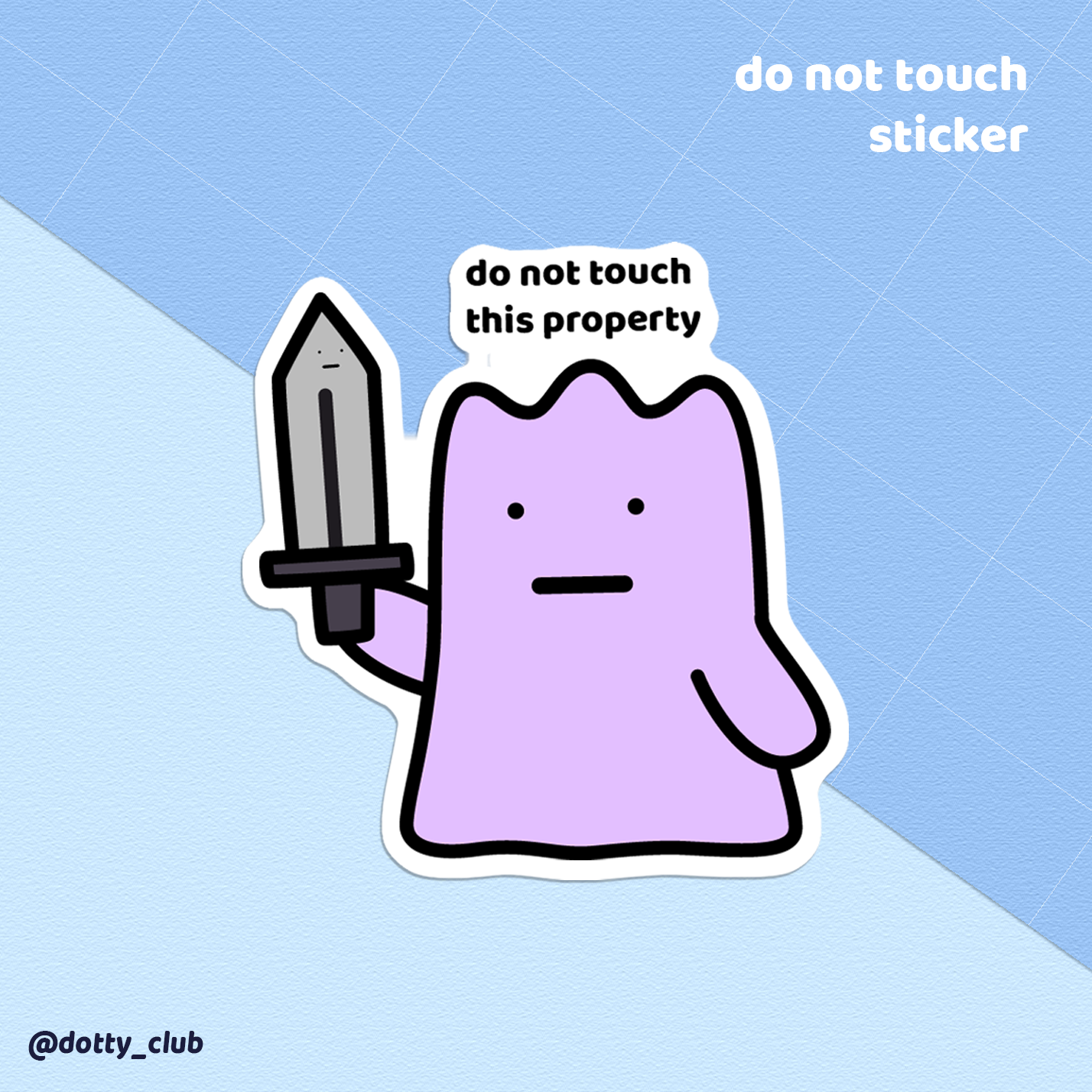 Do Not Touch Sticker