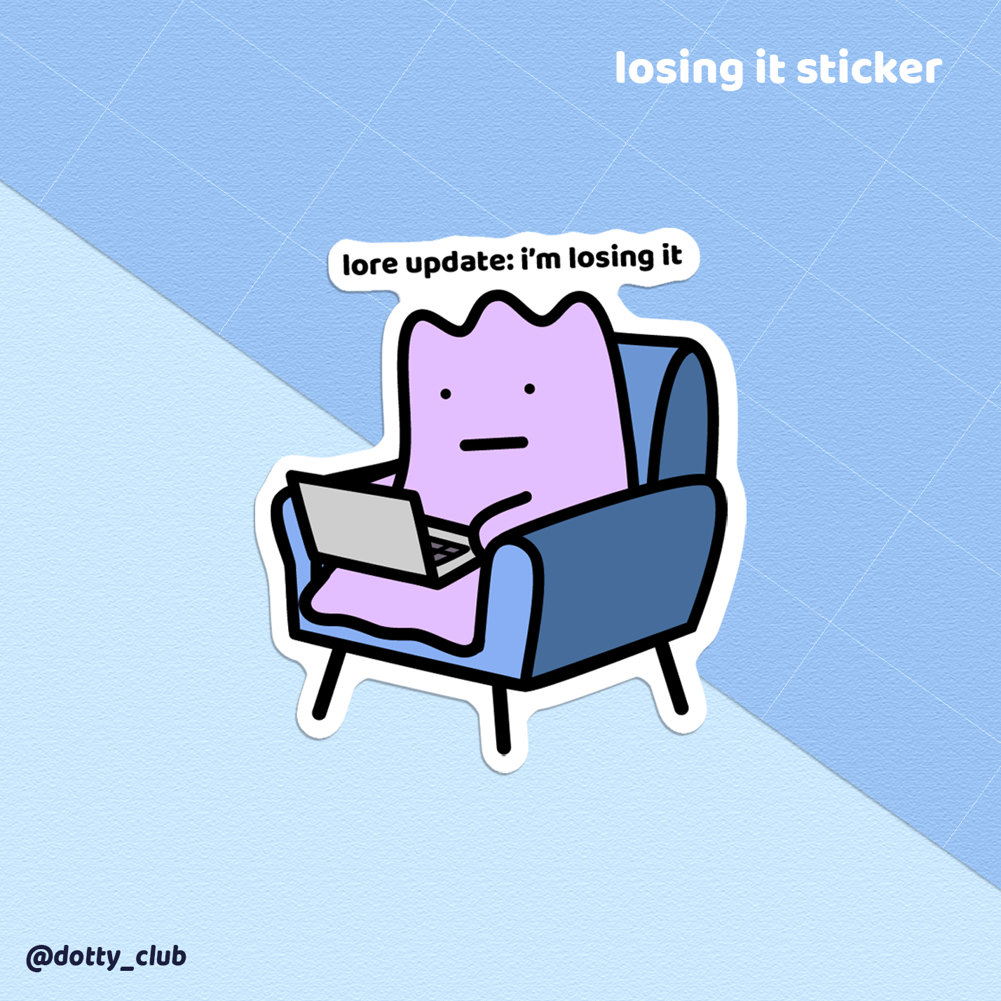 Losing It Sticker