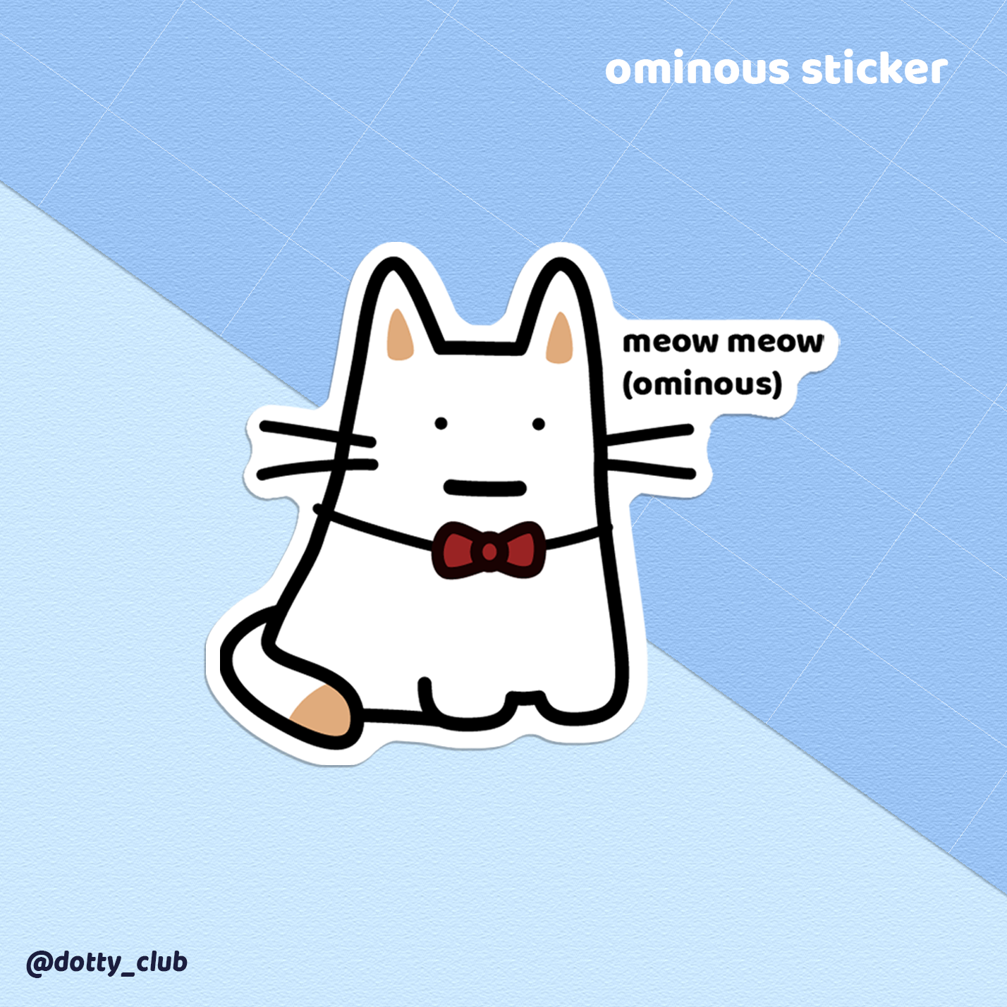 Ominous Sticker