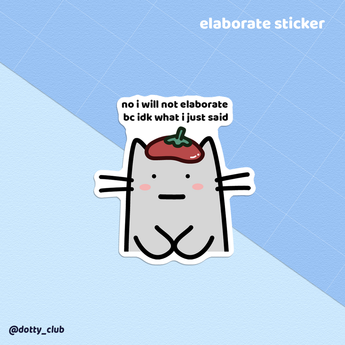 Elaborate Sticker