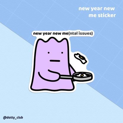 New Year New Me Sticker