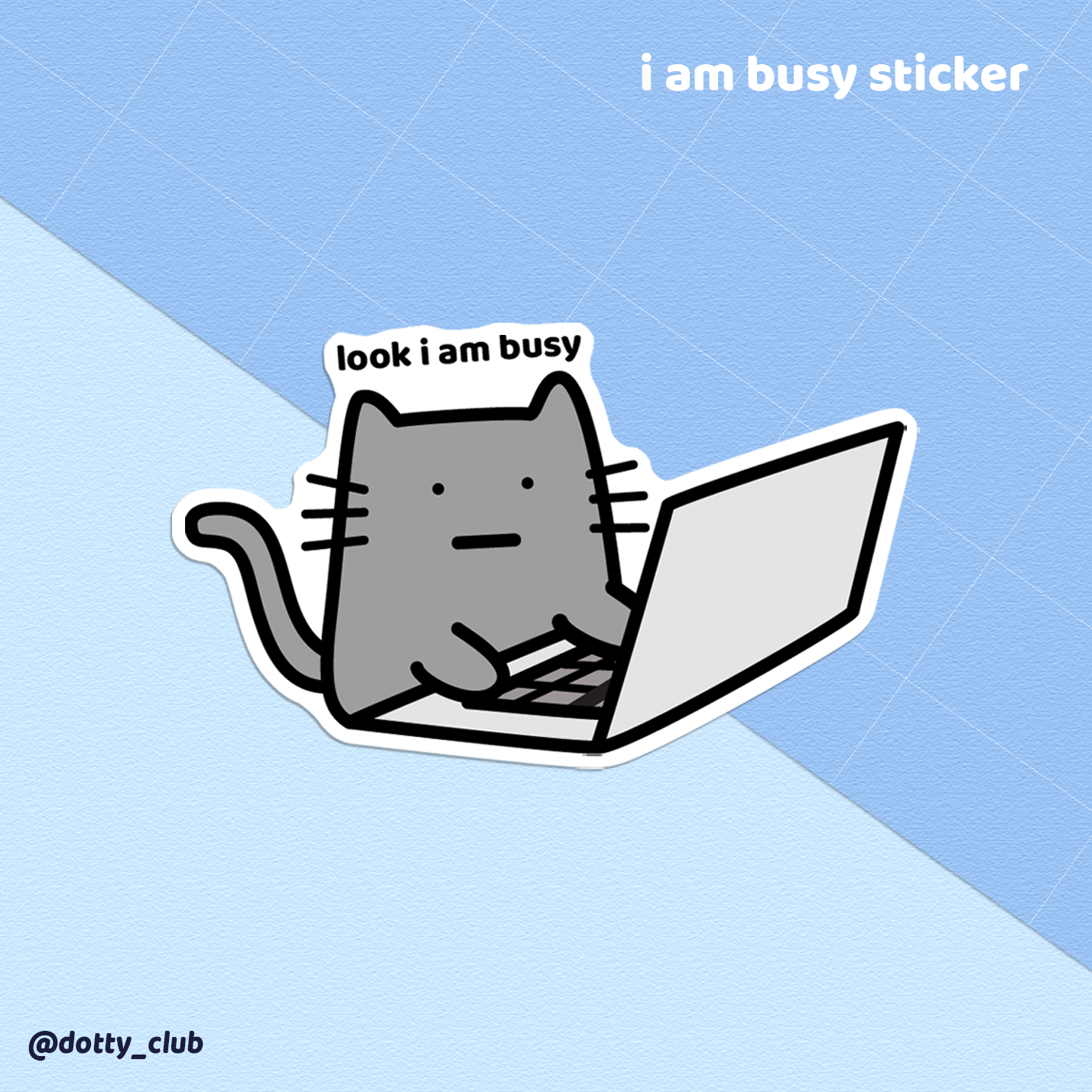I Am Busy Sticker
