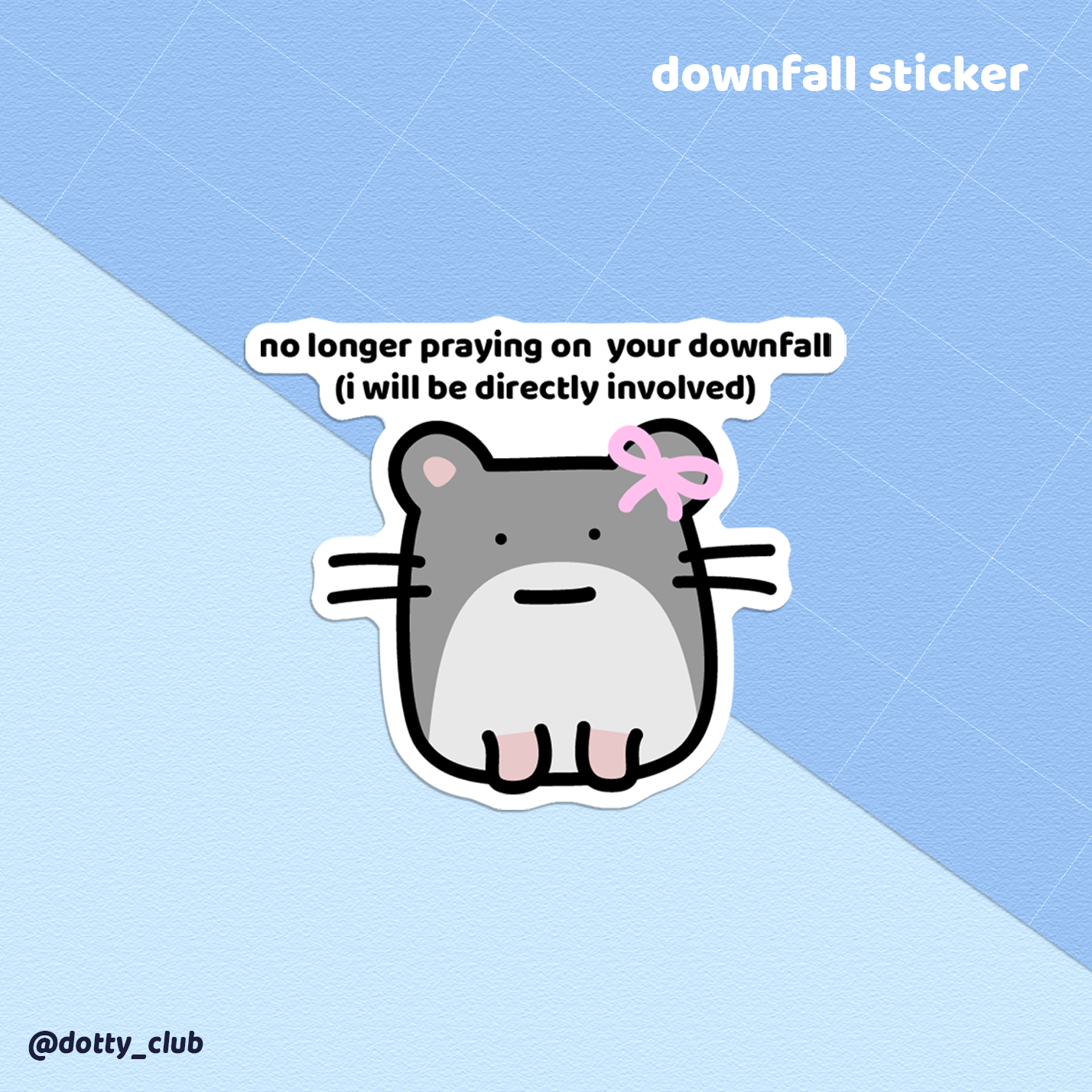 Downfall Sticker