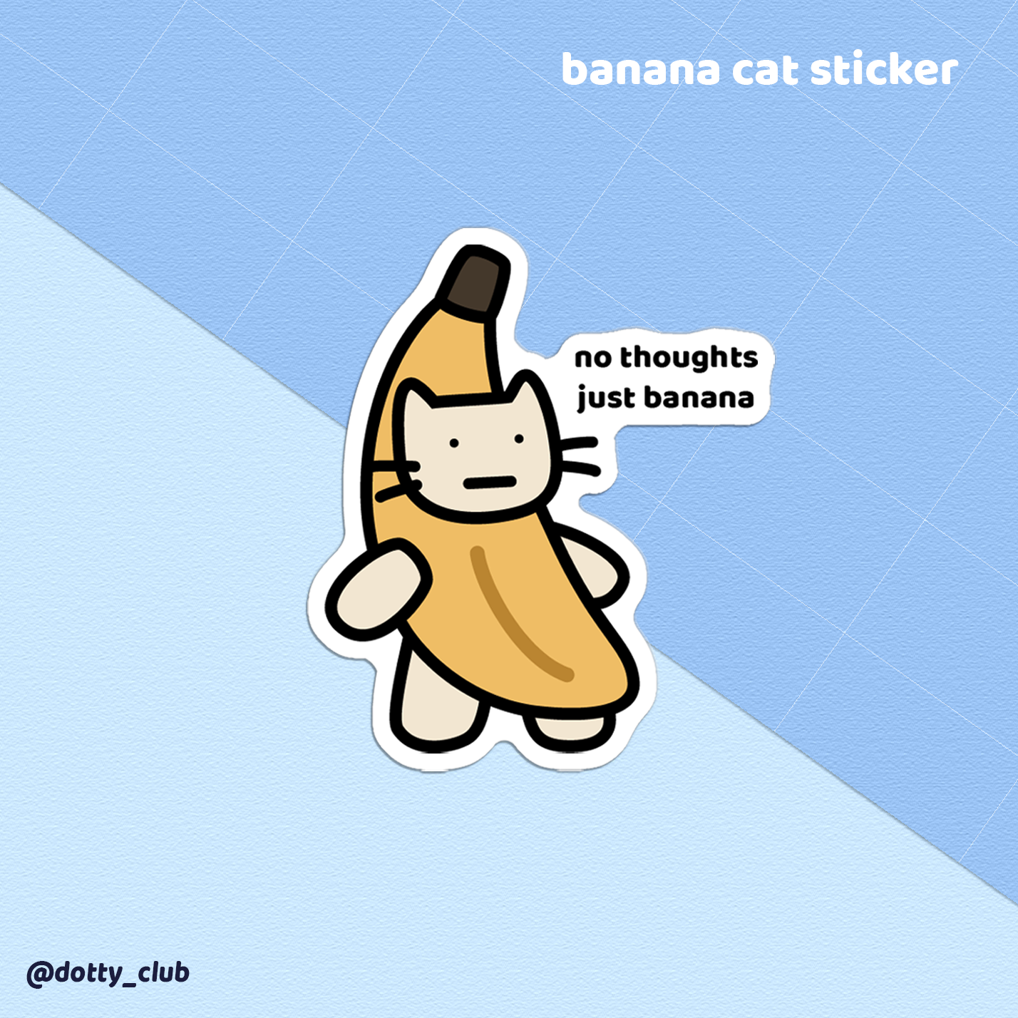 Banana Cat Sticker