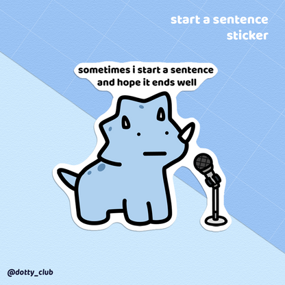 Start A Sentence Sticker