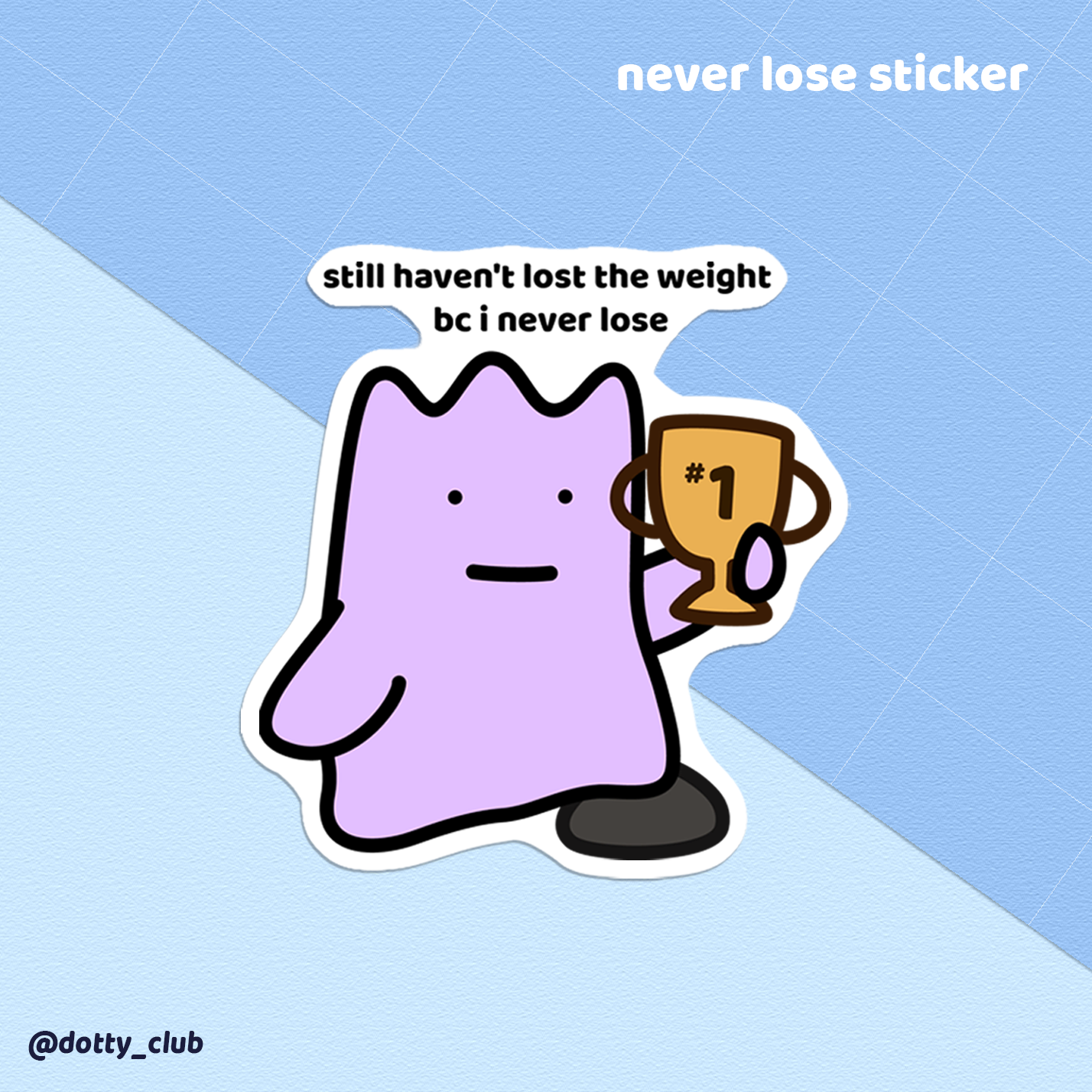 Never Lose Sticker