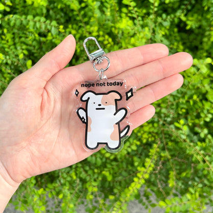 Nope Not Today Keychain
