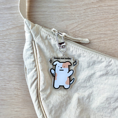 Nope Not Today Keychain