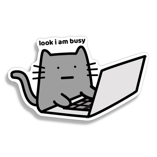 I Am Busy Sticker