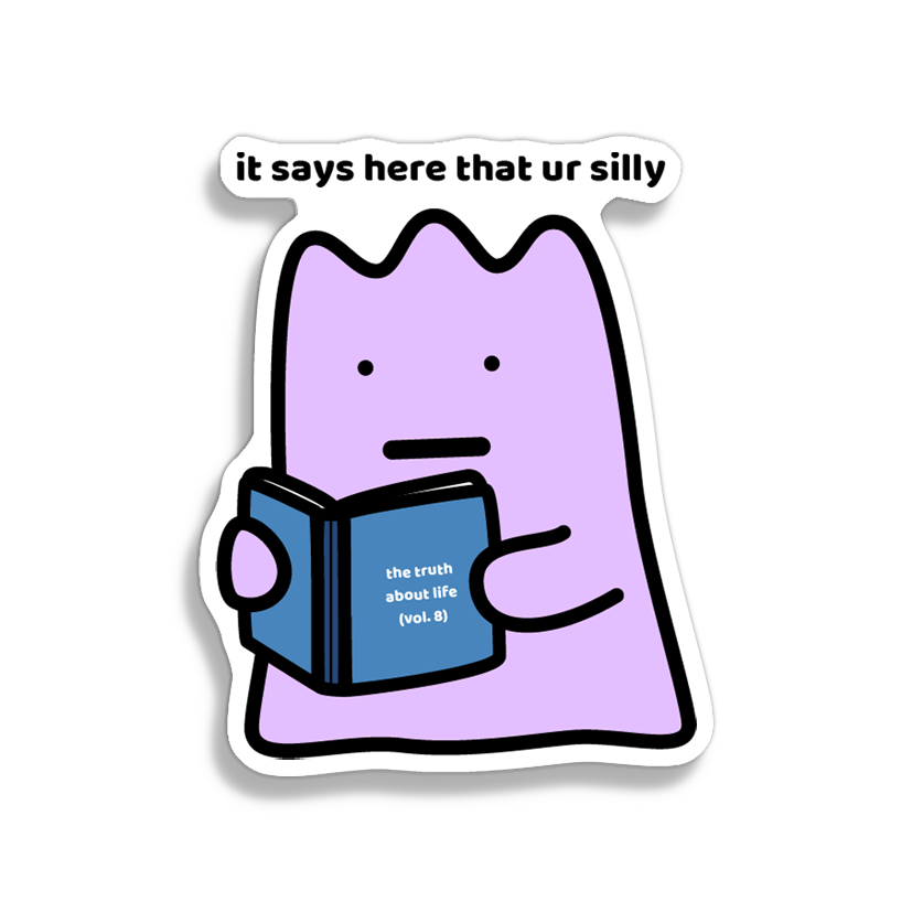 It Says Here Sticker