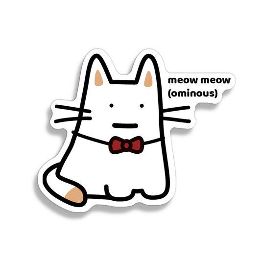Ominous Sticker