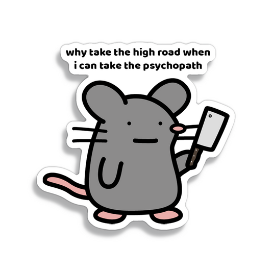 Psychopath Sticker
