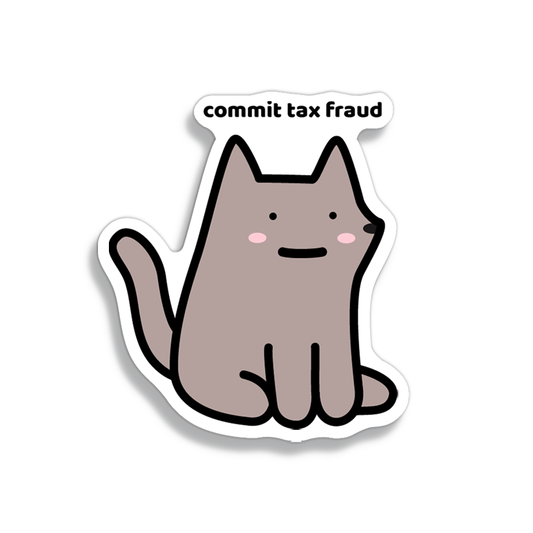 Tax Fraud Dog Sticker