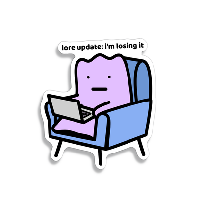 Losing It Sticker