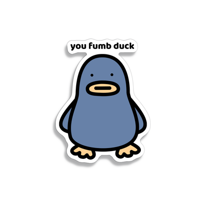Fumb Duck Sticker