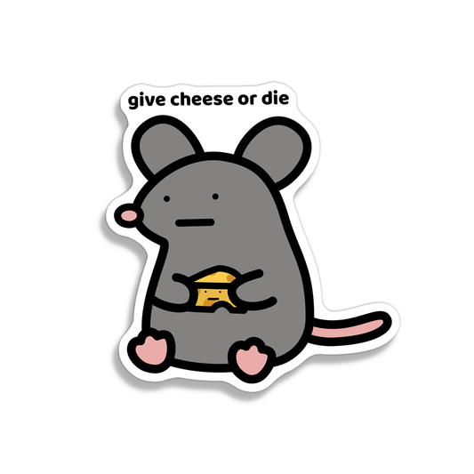 Give Cheese Sticker