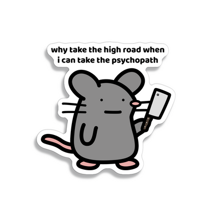 Psychopath Sticker