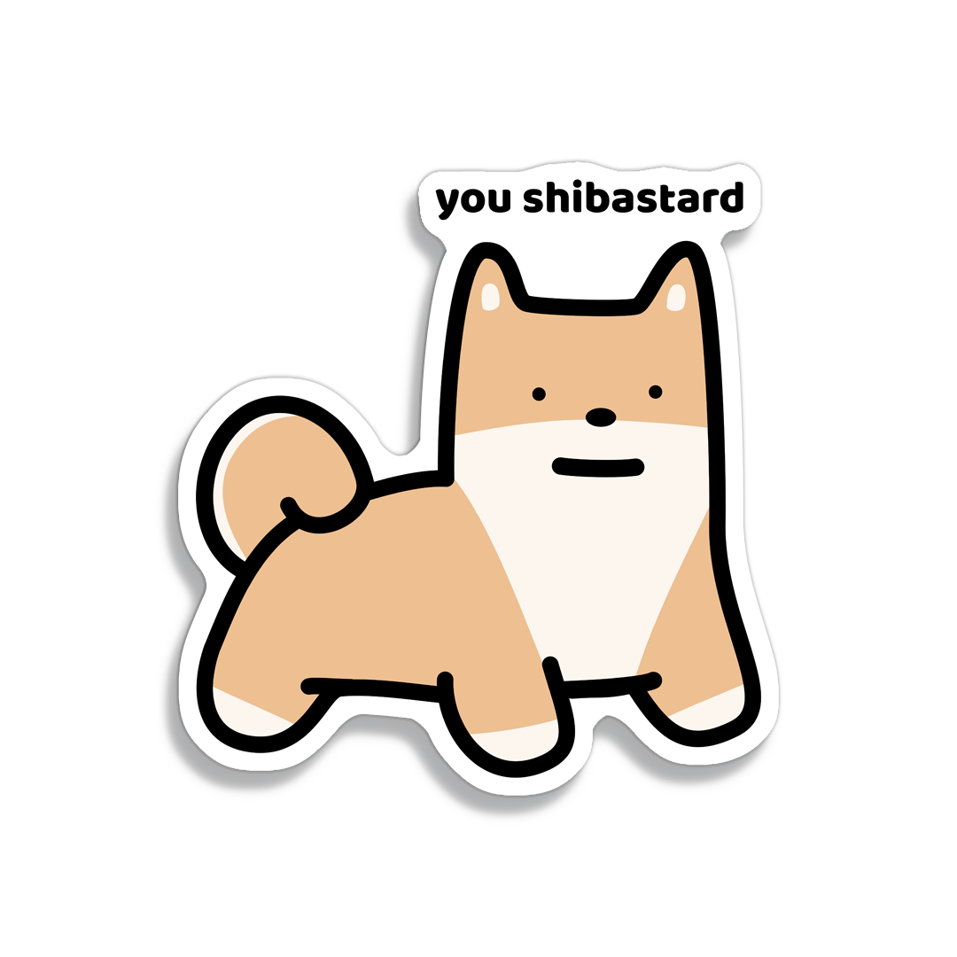 waterproof shiba vinyl sticker with the text "You shibastard"